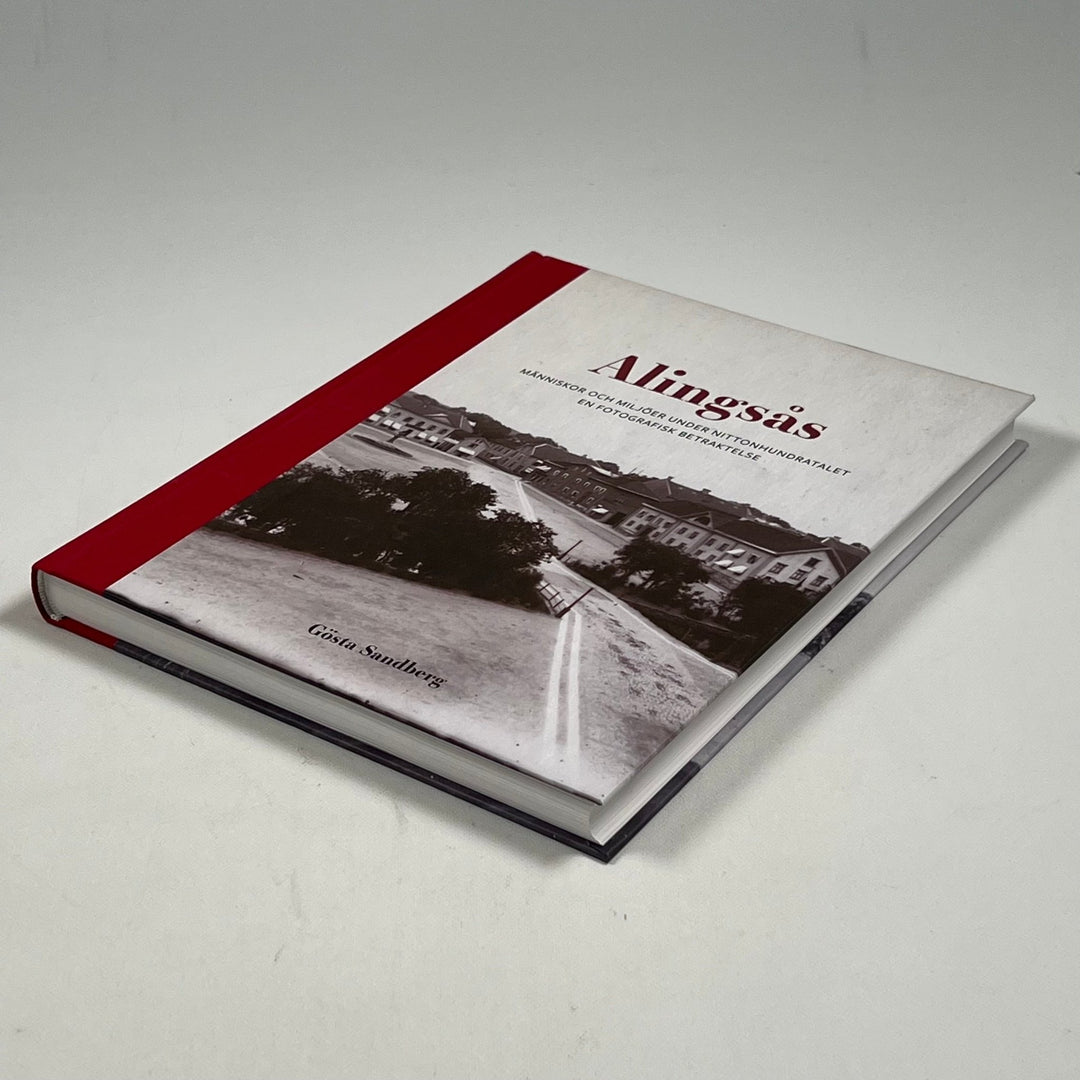 Alingsås i bilder: Ett historiskt fotoverk - Homy Secondhand Online