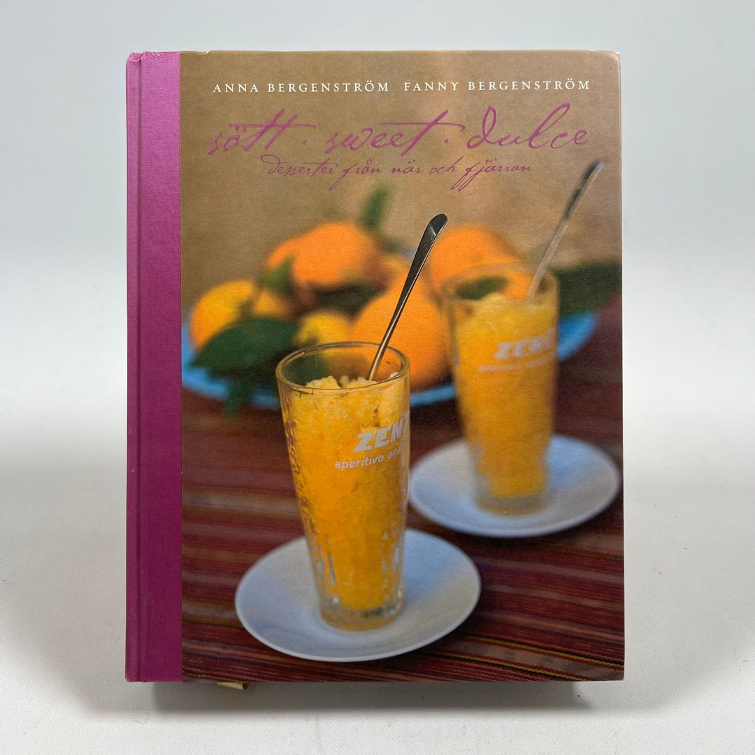 Sött, Sweet, Dulce: Desserter för alla årstider - Homy Secondhand Online