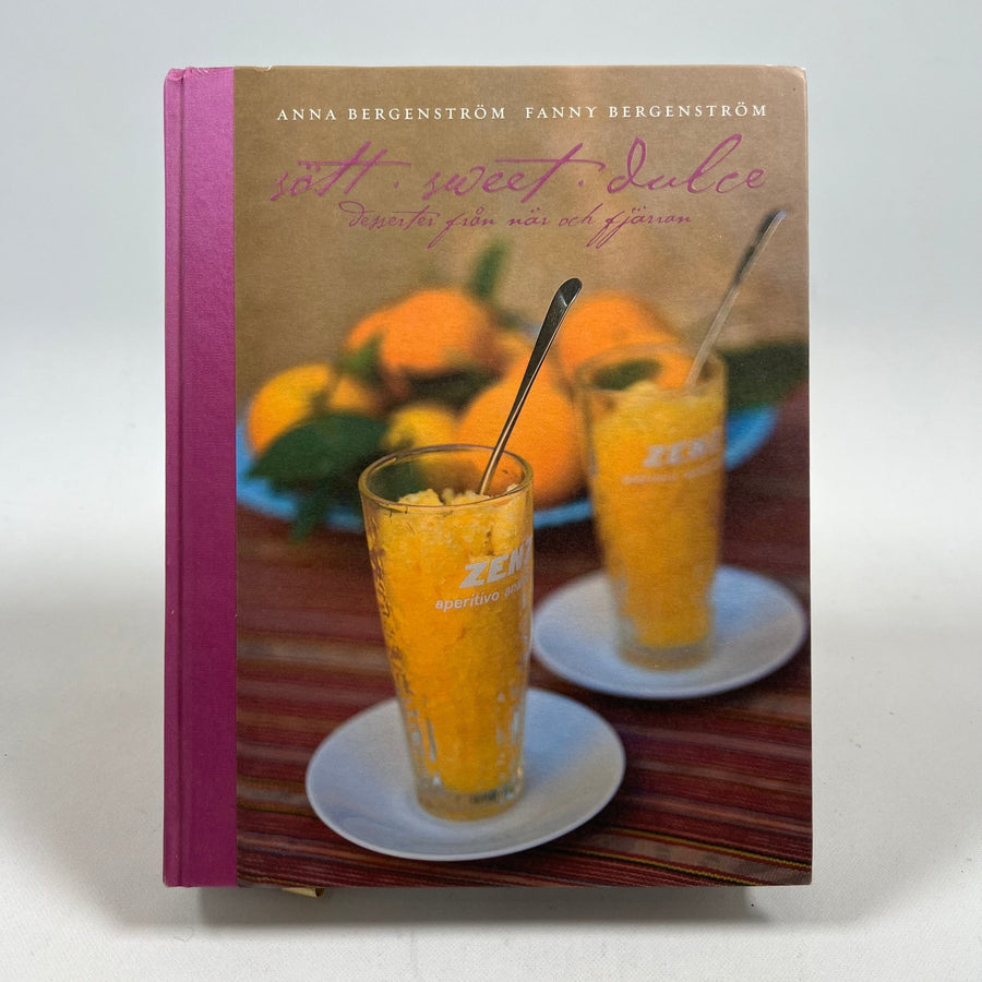 Sött, Sweet, Dulce: Desserter för alla årstider - Homy Secondhand Online