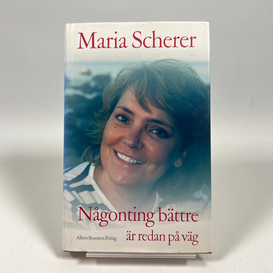 Maria Scherer - Någonting bättre är på väg - Homy Secondhand Online