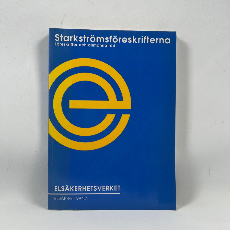 Starkströmsföreskrifterna 1994 från Elsäkerhetsverket - Homy Secondhand Online