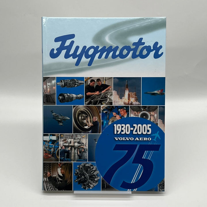 Volvo Aero 75 år Flygmotorhistorik 1930 - 2005 - Homy Secondhand Online