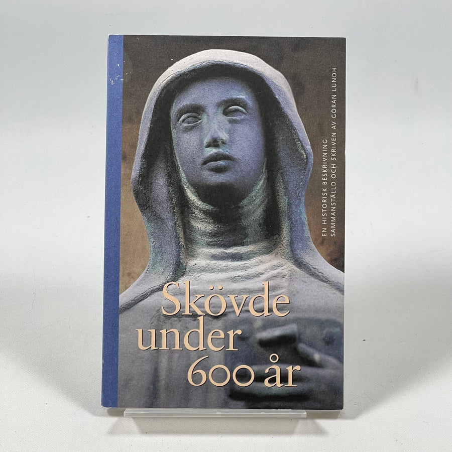 Skövde under 600 år: Historia och Kultur - Homy Secondhand Online