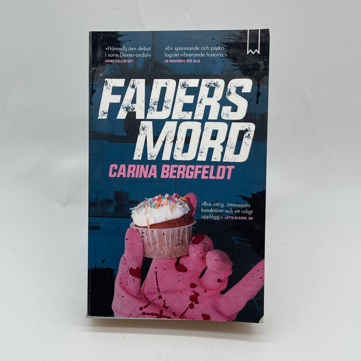 Fadersmord av Carina Bergfeldt, psykologisk thriller