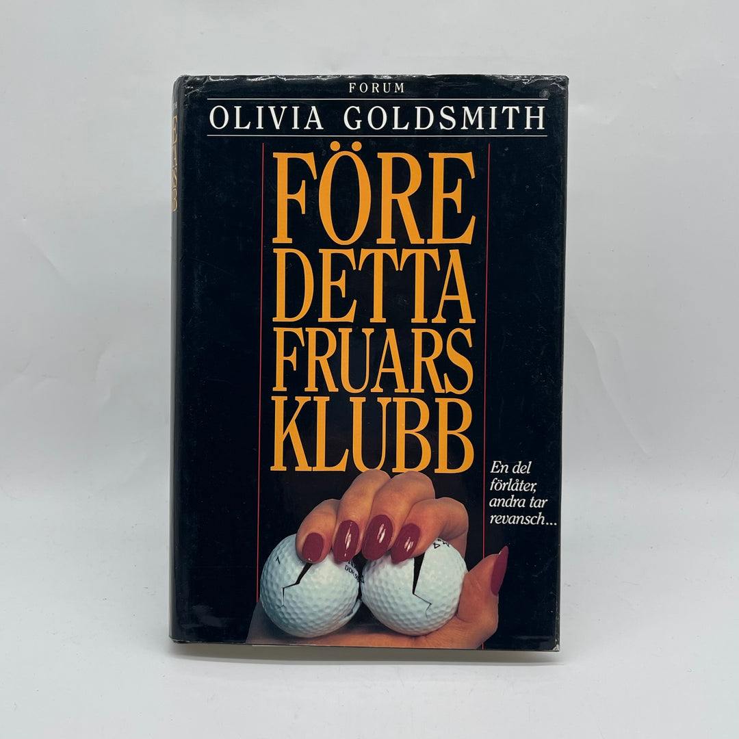 Före detta fruars klubb bok av Goldsmith