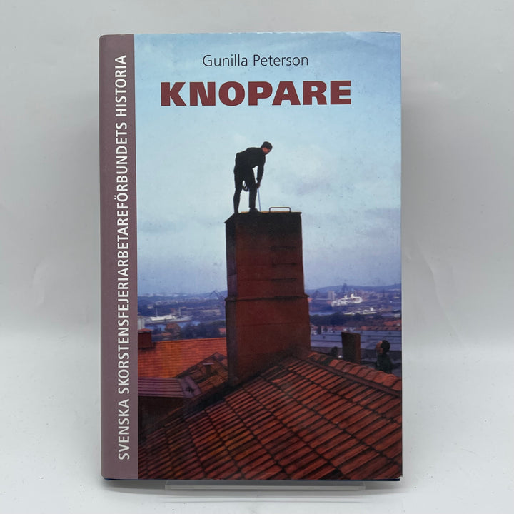 Bok Knopare Svensk Arbetshistoria Gunilla Peterson