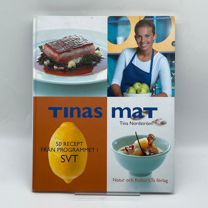 Tinas Mat Kokbok av Tina Nordström