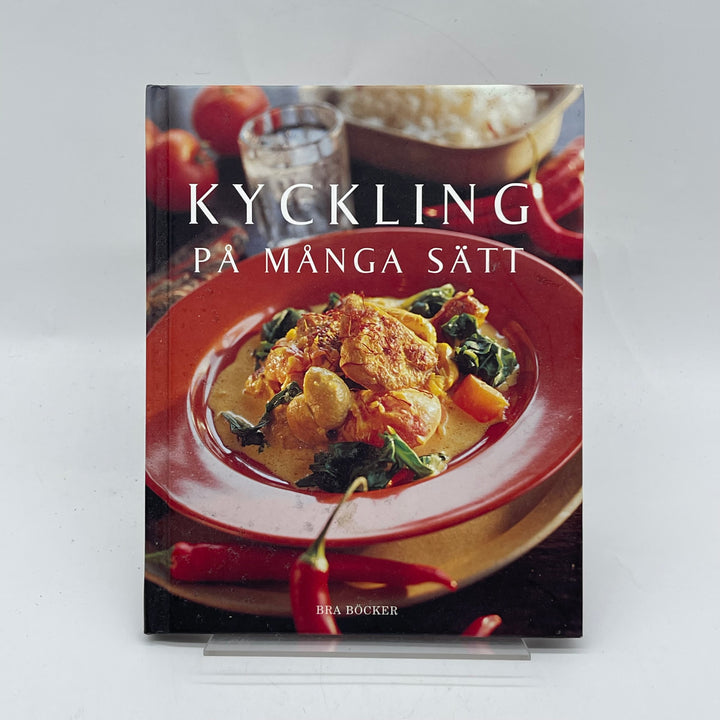 Kokbok för kycklingrecept från Bra Böcker
