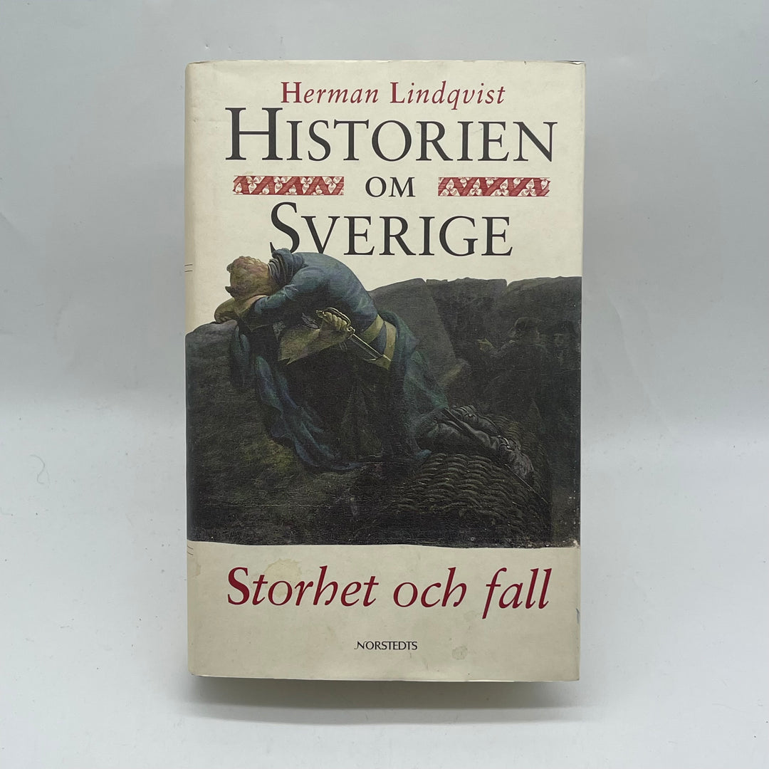Historien om Sverige av Herman Lindqvist