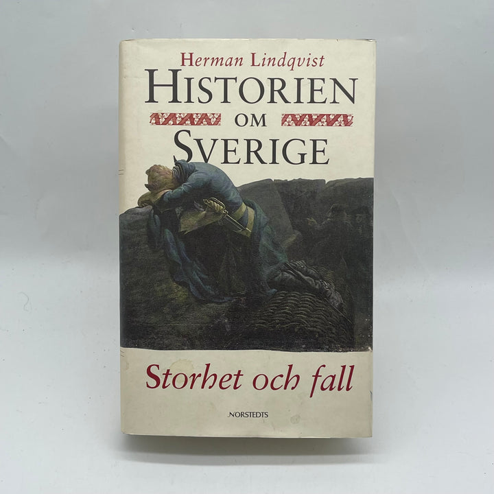 Historien om Sverige av Herman Lindqvist