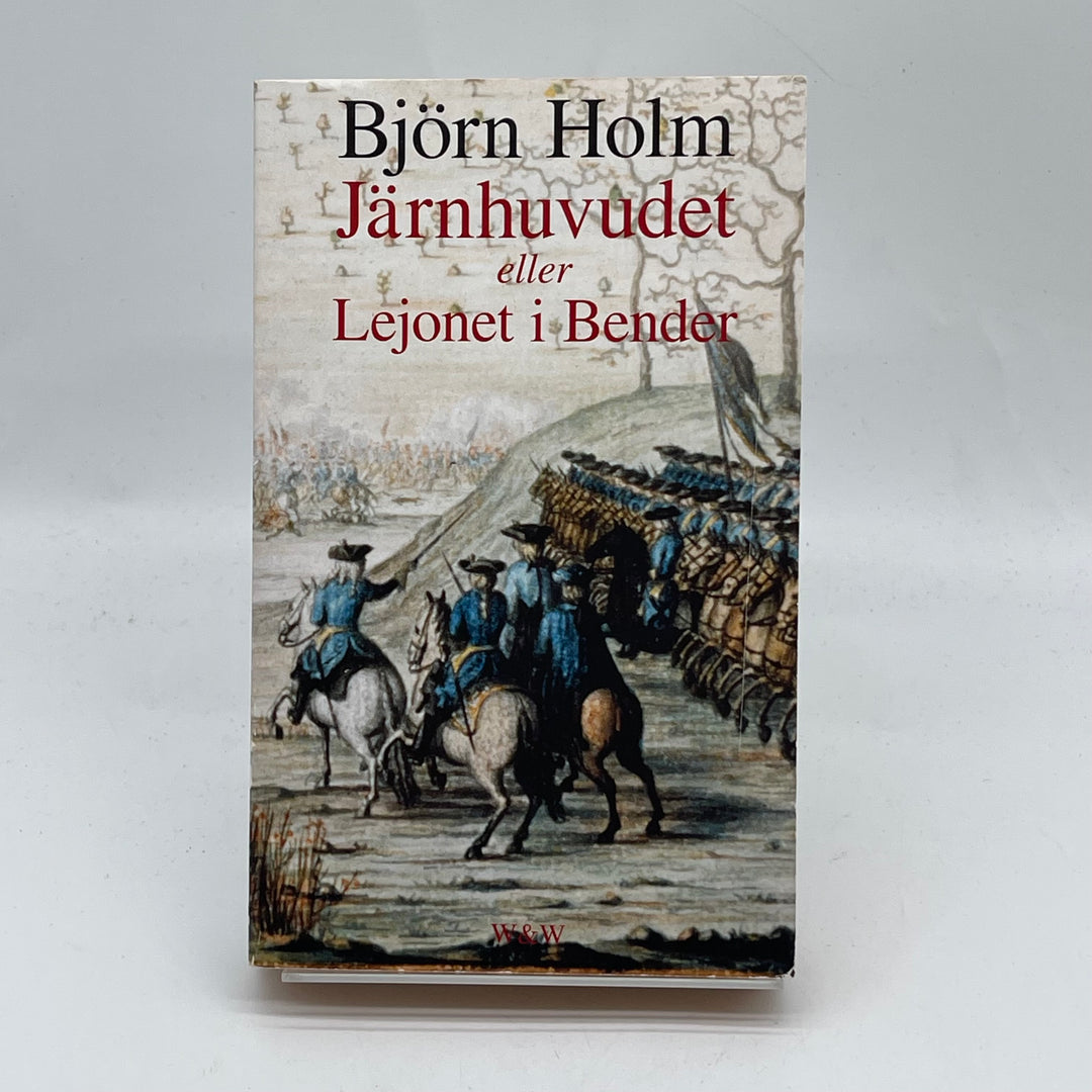 Historisk roman Järnhuvudet av Björn Holm
