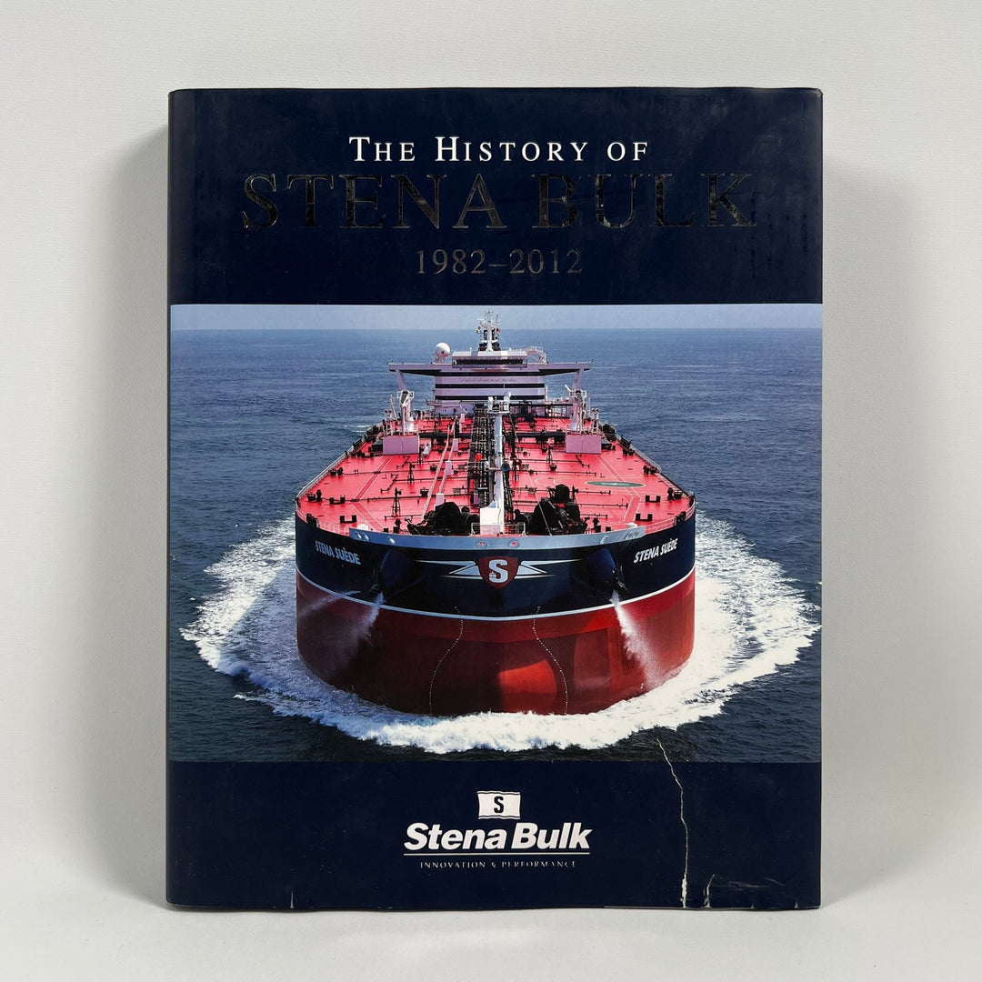Stena Bulk 1982 - 2012: Innovation och Utveckling - Homy Secondhand Online