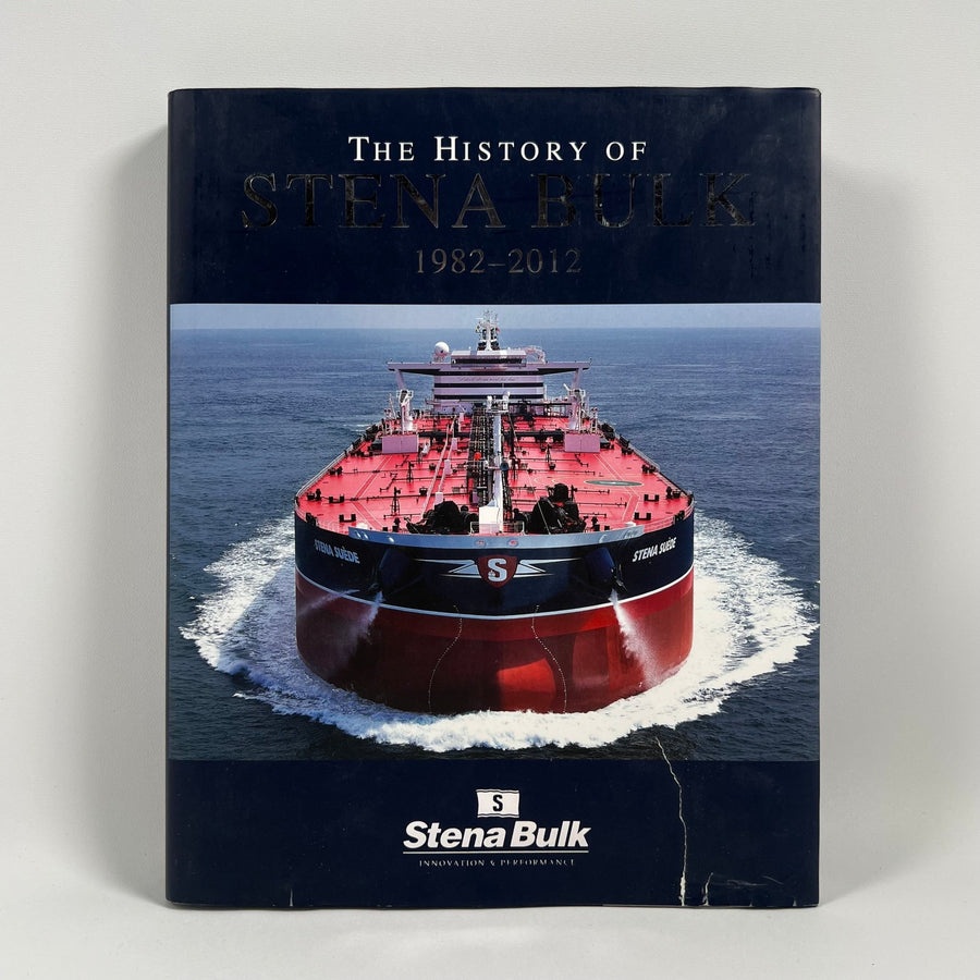 Stena Bulk 1982 - 2012: Innovation och Utveckling - Homy Secondhand Online