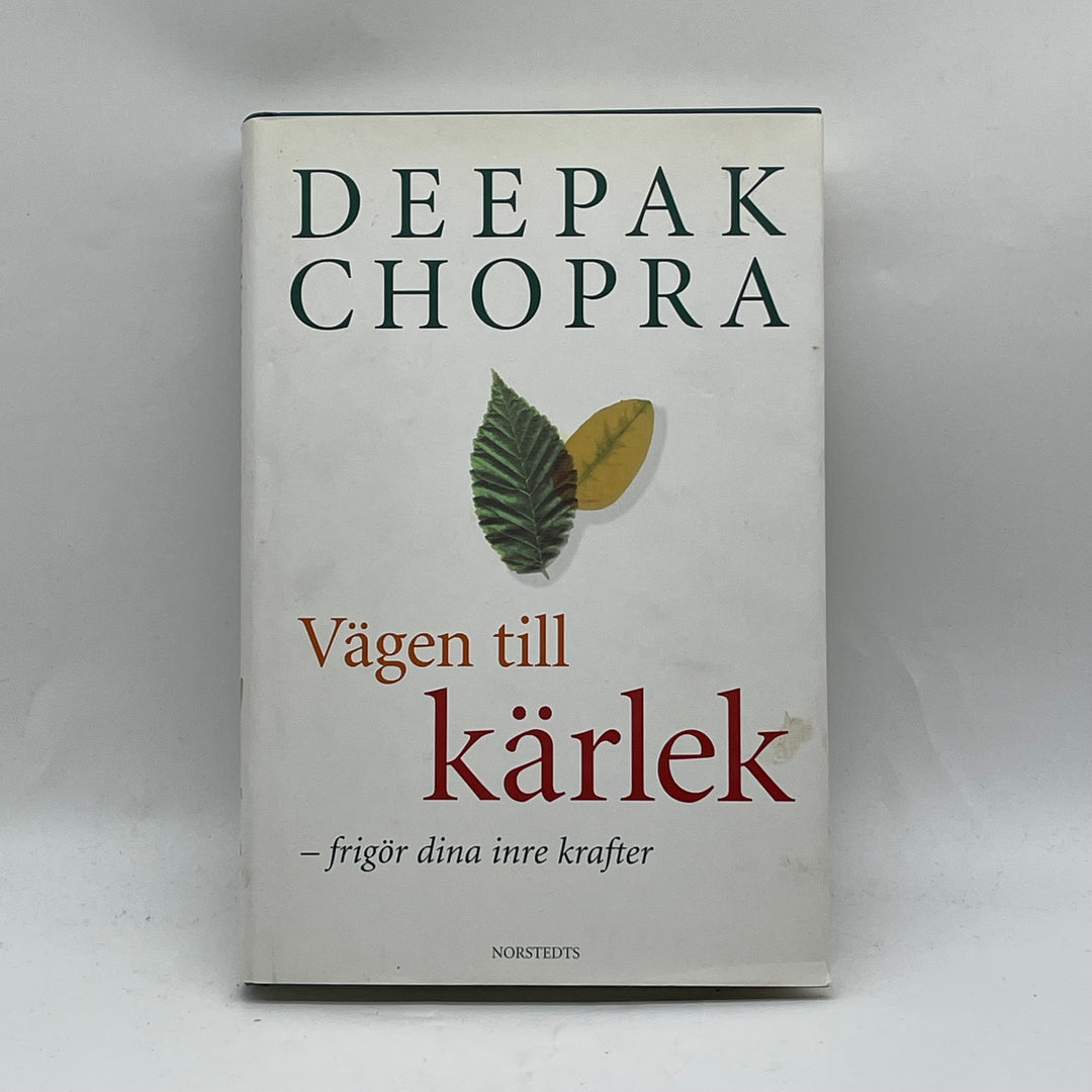 Vägen till kärlek av Deepak Chopra
