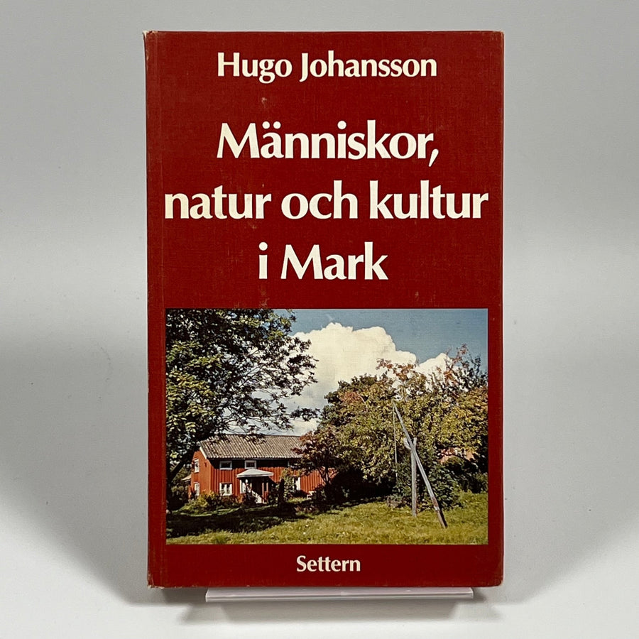 Hugo Johansson - Människor, Natur och Kultur i Mark - Homy Secondhand Online