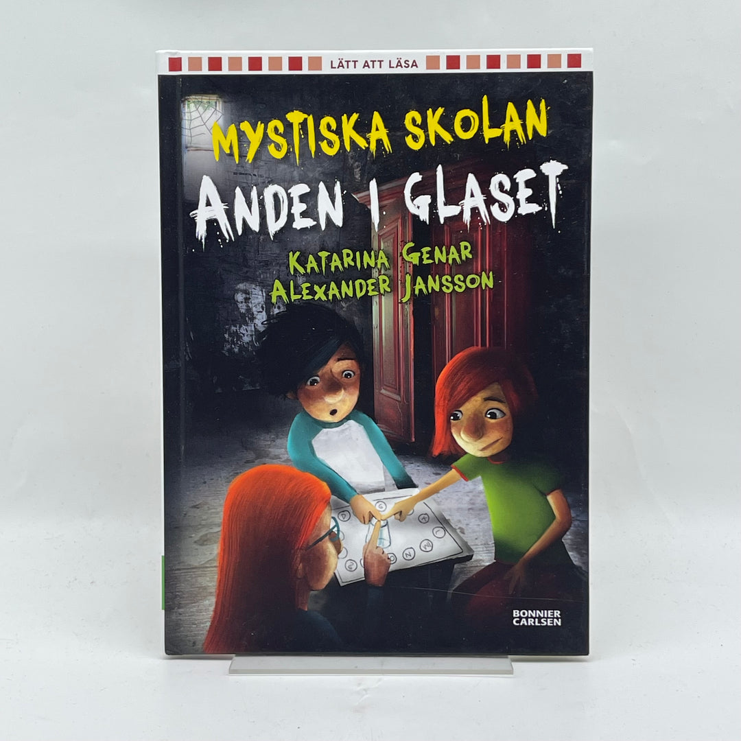 Mystiska Skolan: Anden i Glaset Barnbok