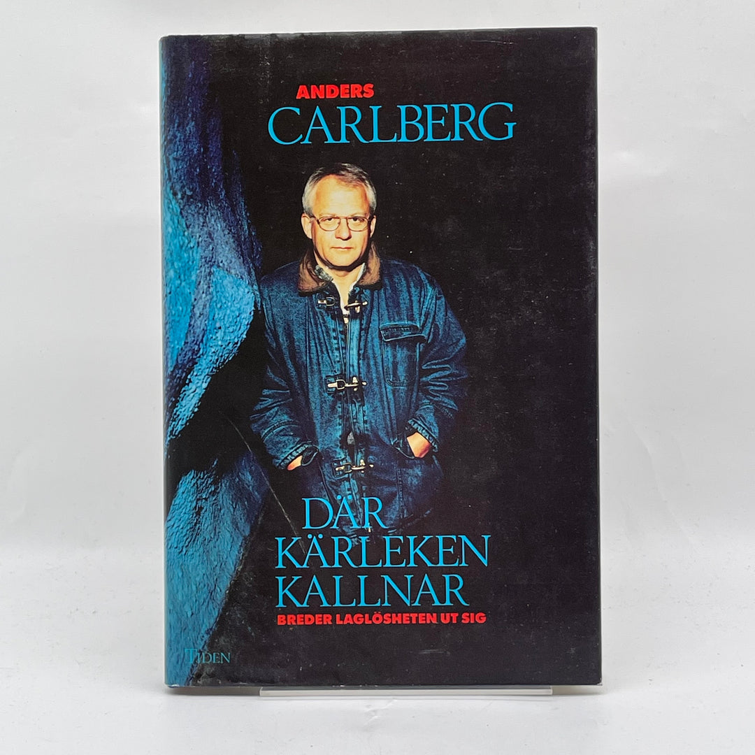 Där kärleken kallnar bok av Anders Carlberg