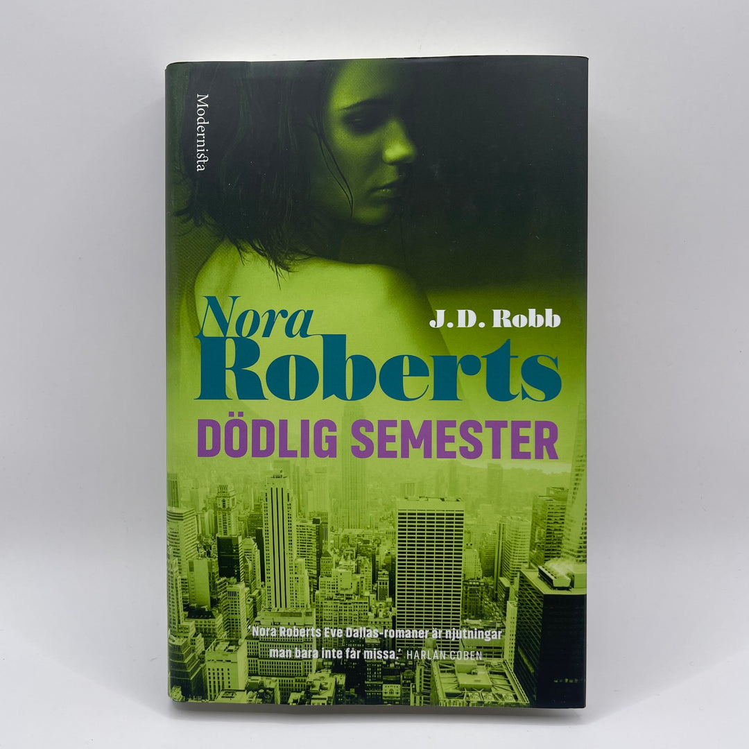 Nora Roberts Dödlig Semester Kriminalroman
