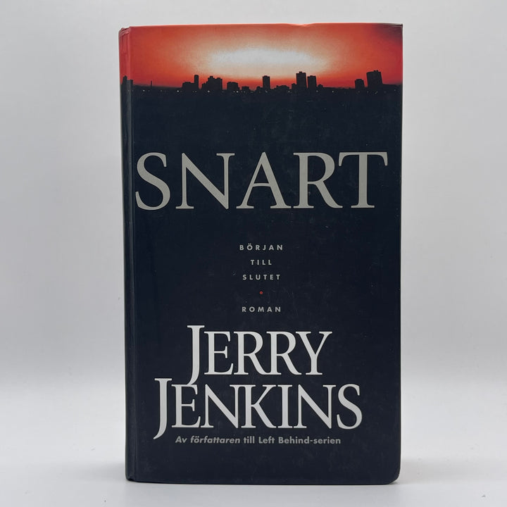 Snart av Jerry Jenkins, Spännande Roman