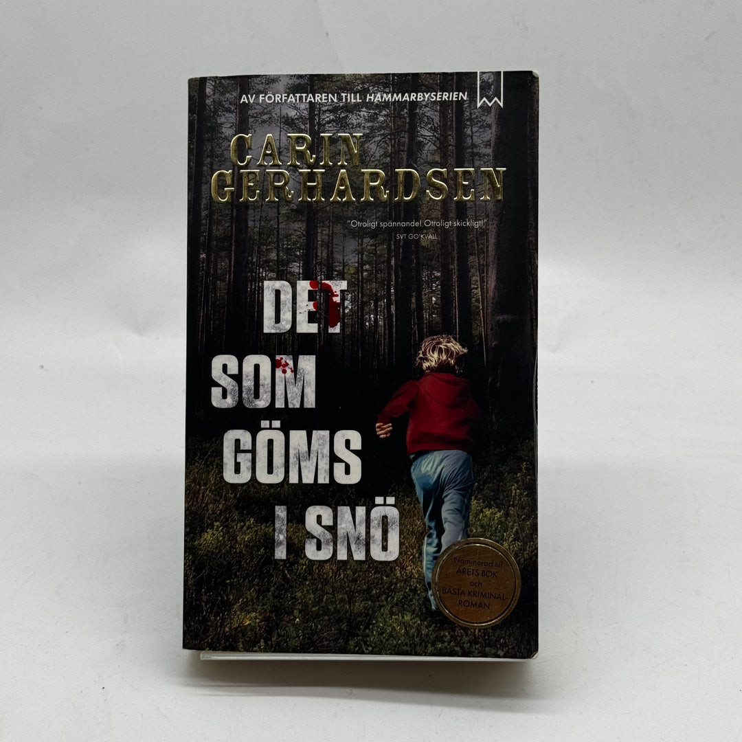 Deckare Det som göms i snö Carin Gerhardsen