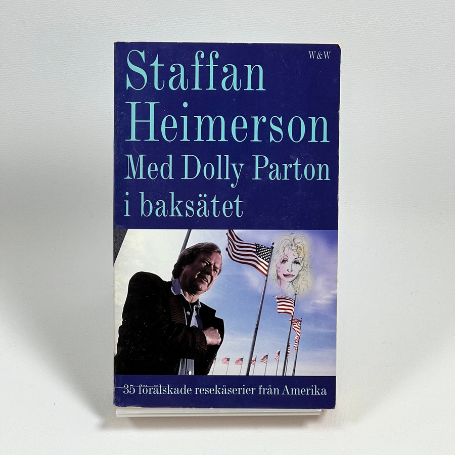 Staffan Heimersons reseäventyr med Dolly Parton - Homy Secondhand Online