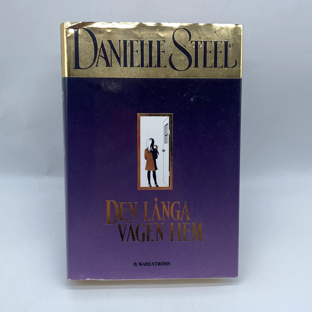 Danielle Steel Roman Den Långa Vägen Hem
