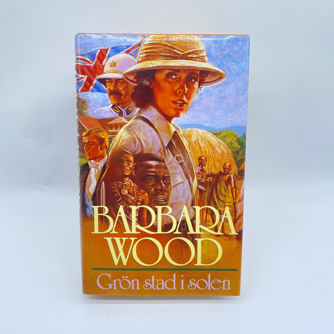 Grön stad i solen av Barbara Wood