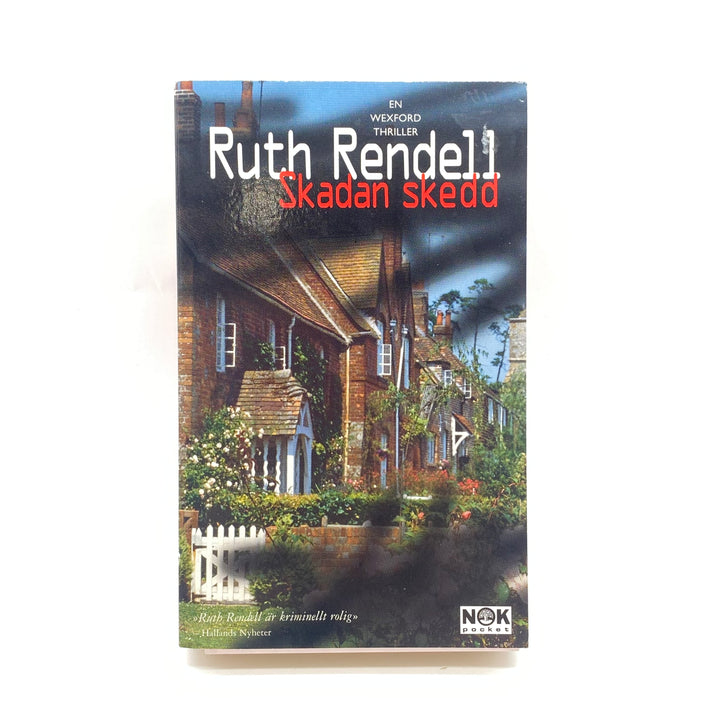 Ruth Rendell Bok Skadan Skedd Begagnad