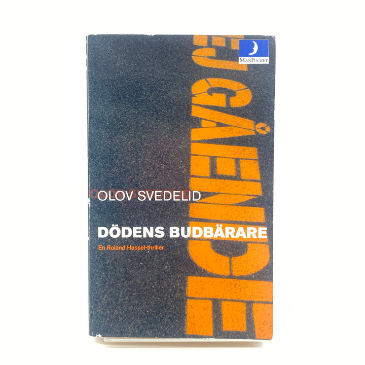 Dödens Budbärare Thriller Bok av Olov Svedelid