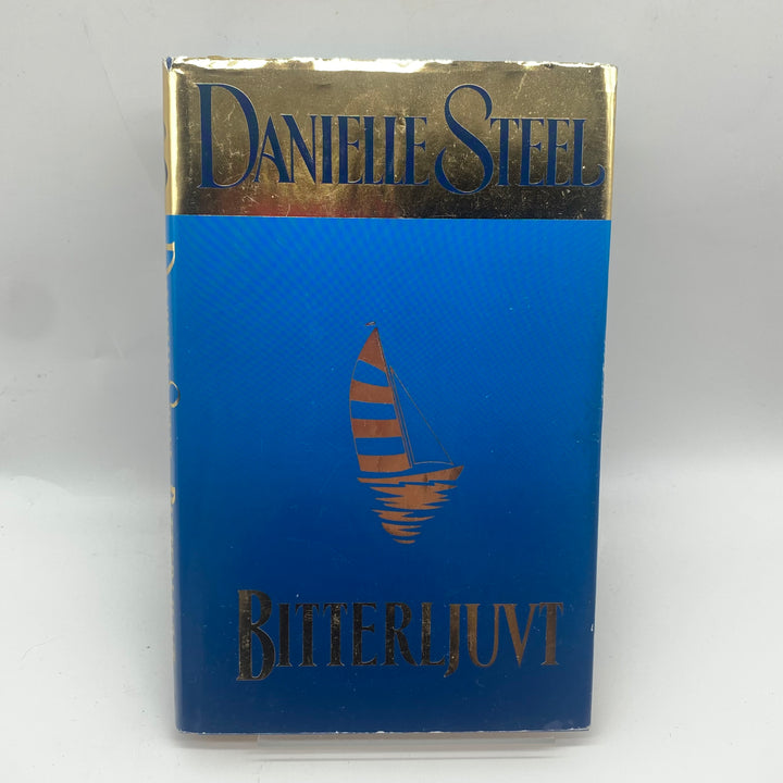 Tidlös klassiker Bitterljuvt av Danielle Steel