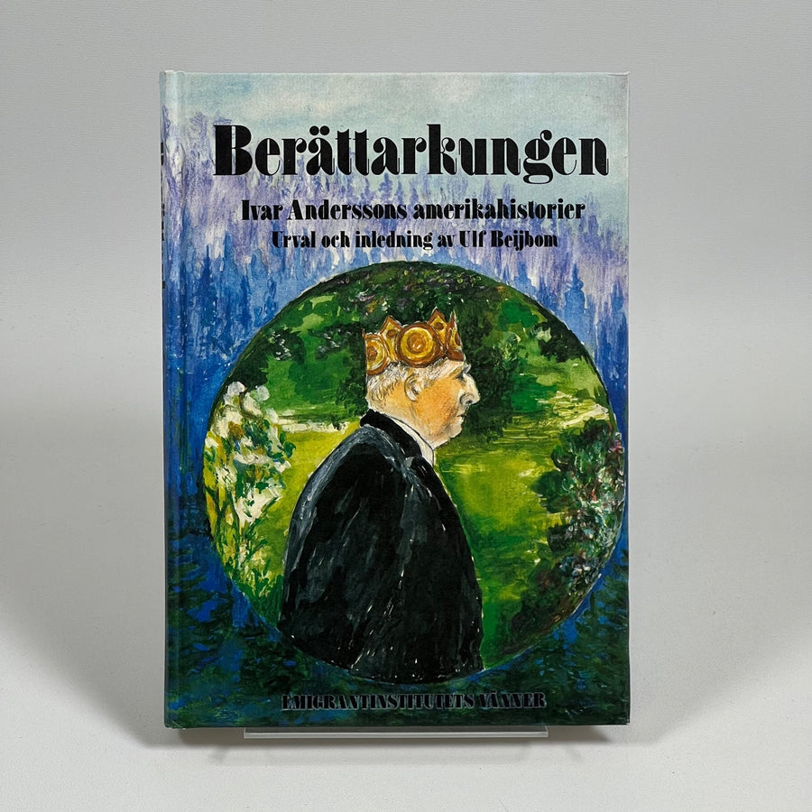 Berättarkungen: Ivar Anderssons Amerikahistorier - Homy Secondhand Online