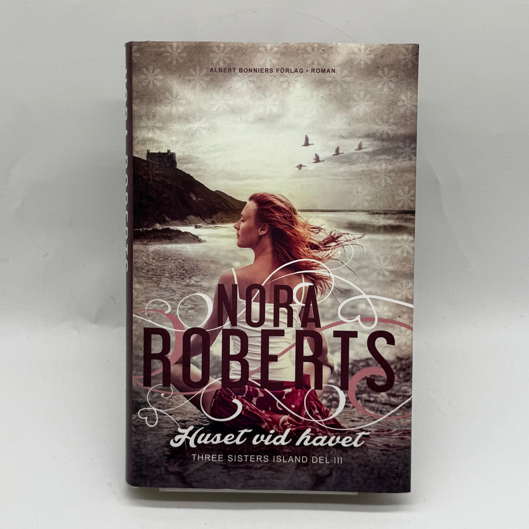Nora Roberts Huset vid Havet roman