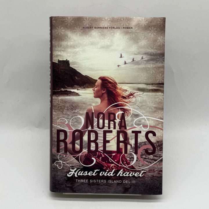 Nora Roberts Huset vid Havet roman