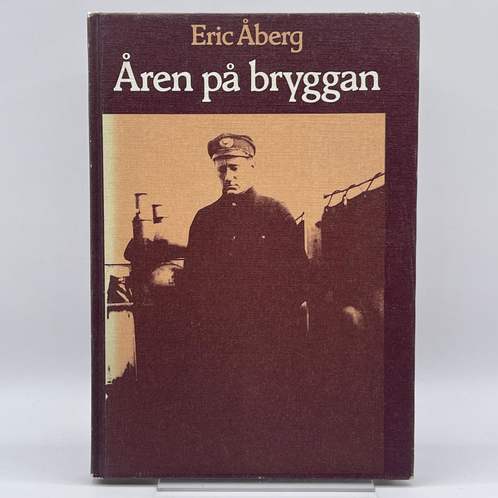 Åren på bryggan av Eric Åberg