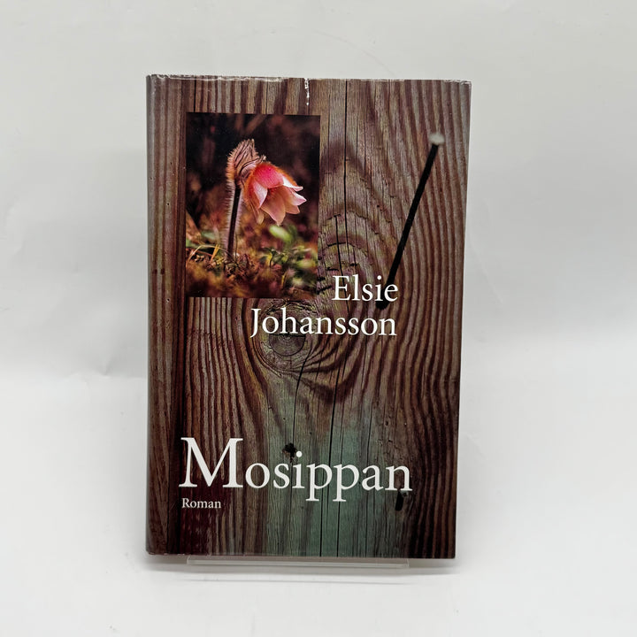 Roman "Mosippan" av Elsie Johansson