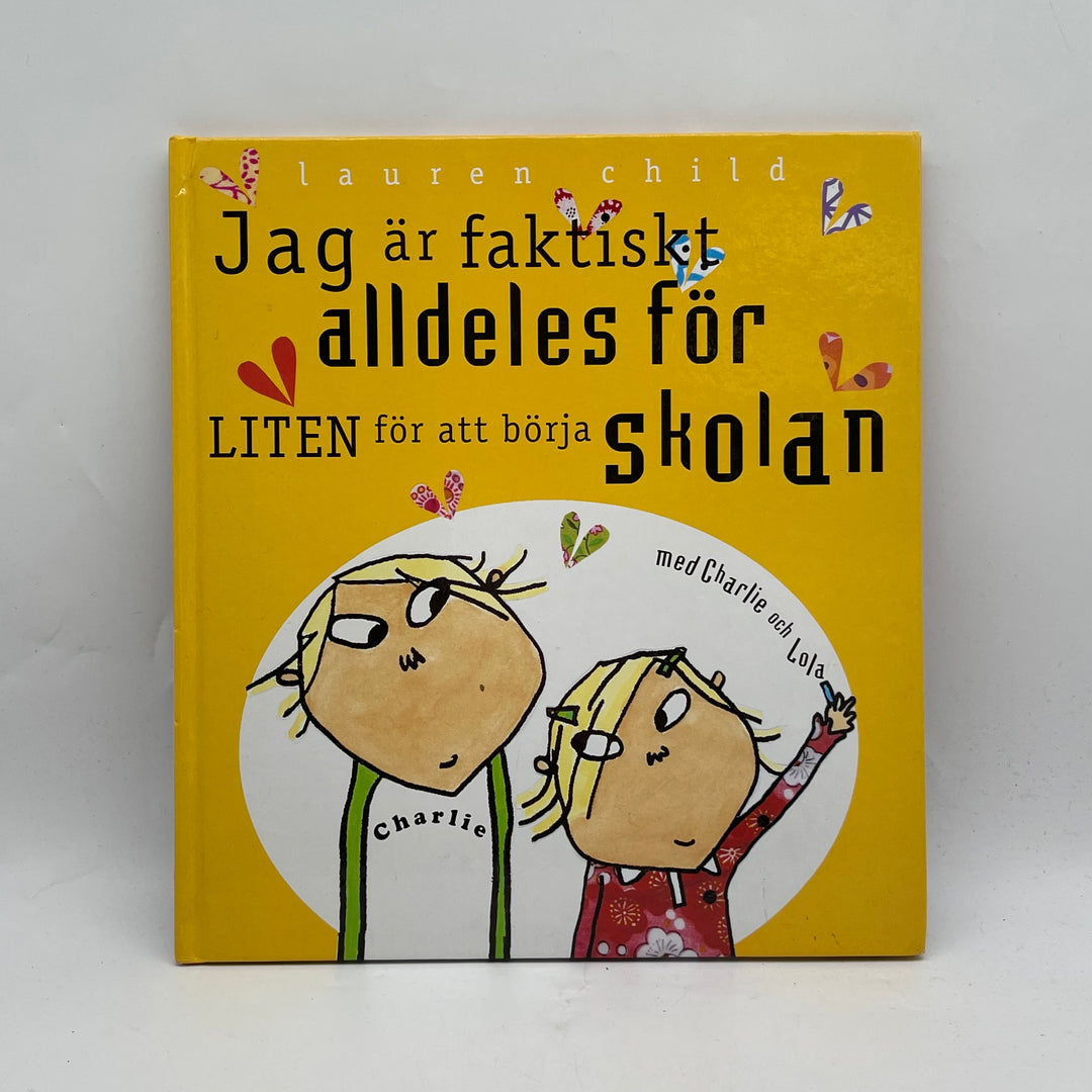 Barnbok Jag är faktiskt alldeles för LITEN begagnad