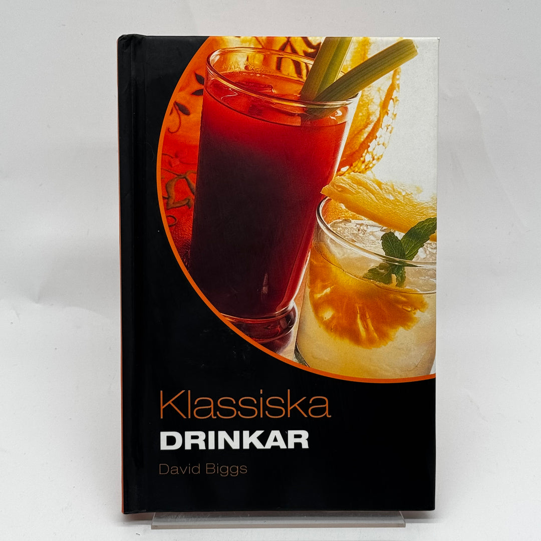 Klassiska Drinkar Bok av David Biggs