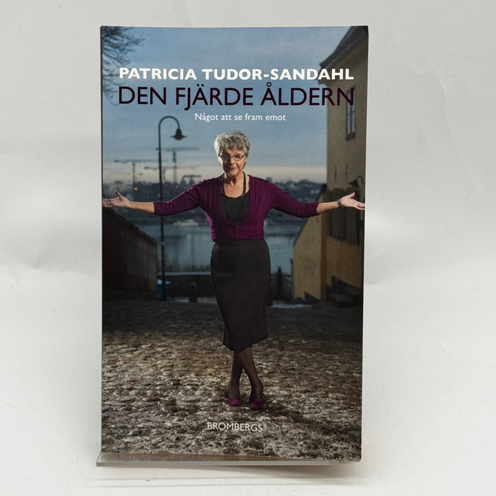 Den Fjärde Åldern Bok av Patricia Tudor-Sandahl