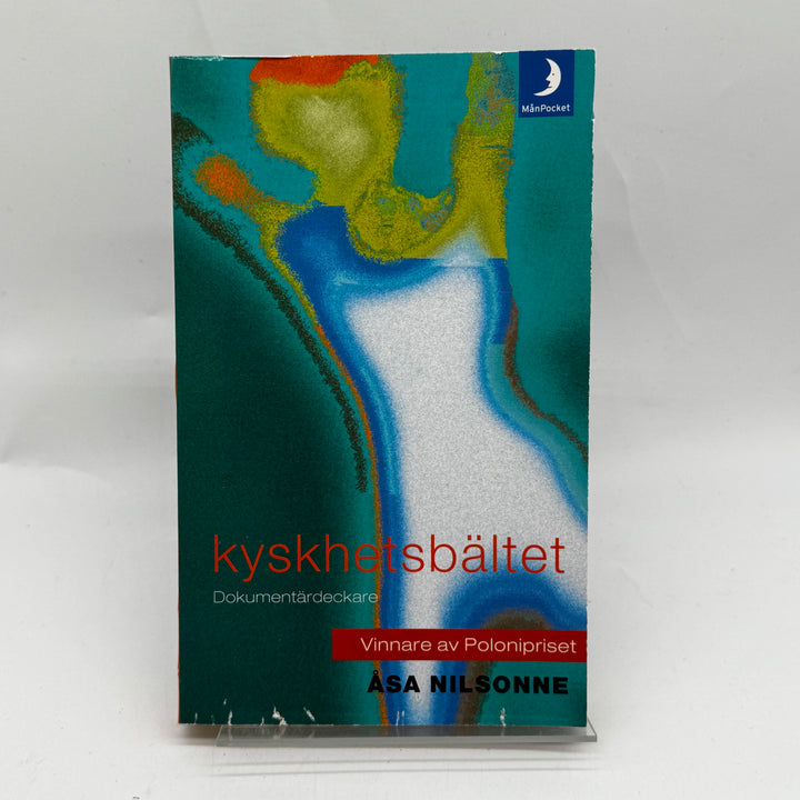 Prisbelönt Deckare "Kyskhetsbältet" av Åsa Nilsonne