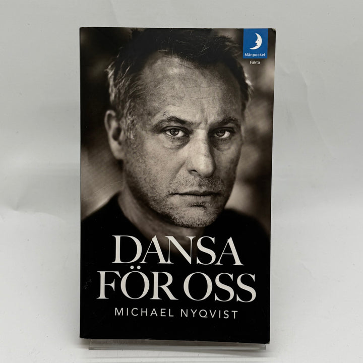 Michael Nyqvists Självbiografi Dansa För Oss