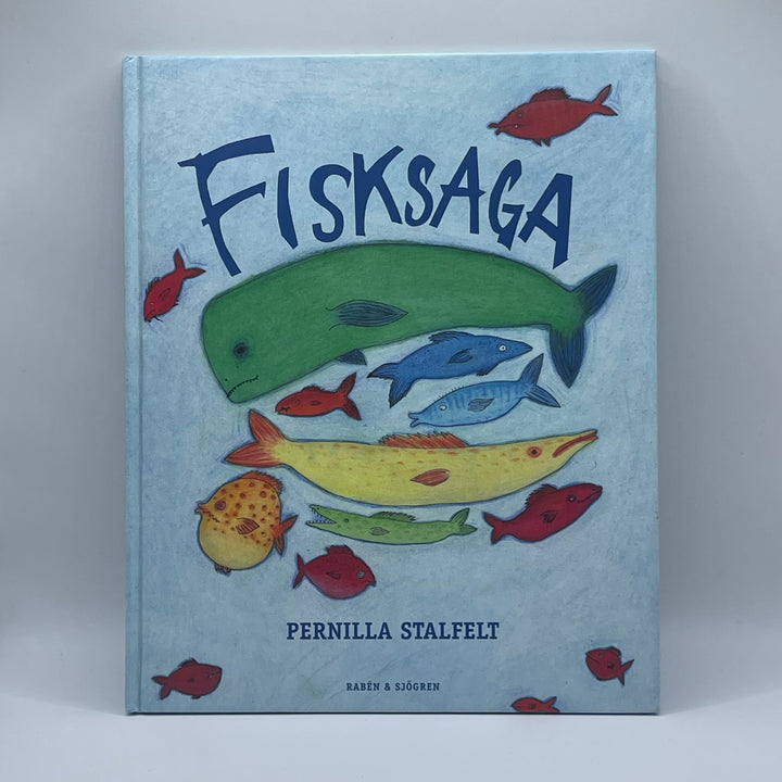 Fisksaga barnbok av Pernilla Stalfelt begagnad