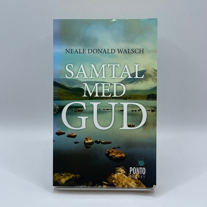 Samtal med Gud av Neale Donald Walsch