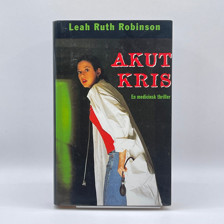 Akut kris av Leah Ruth Robinson