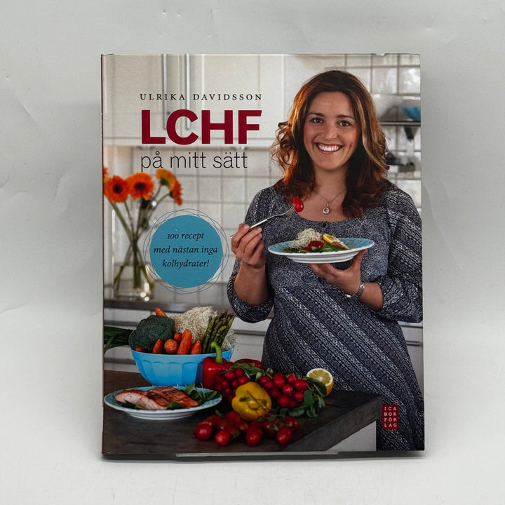 Kokbok LCHF på mitt sätt Ulrika Davidsson