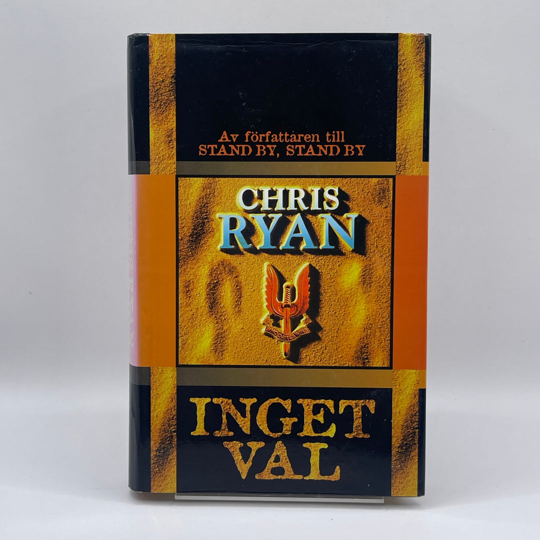 Spännande Spionthriller "Inget Val" av Chris Ryan
