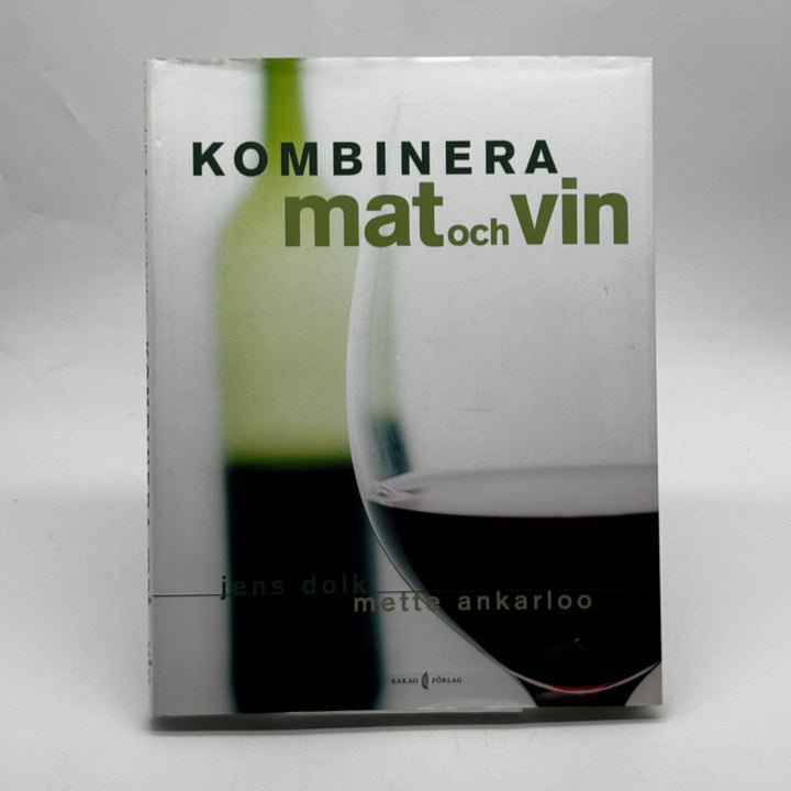 Kombinera mat och vin kokbok hårdband