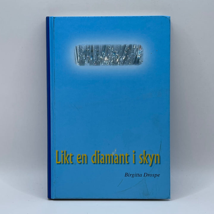 Bok: Likt en diamant i skyn av Birgitta Drospe