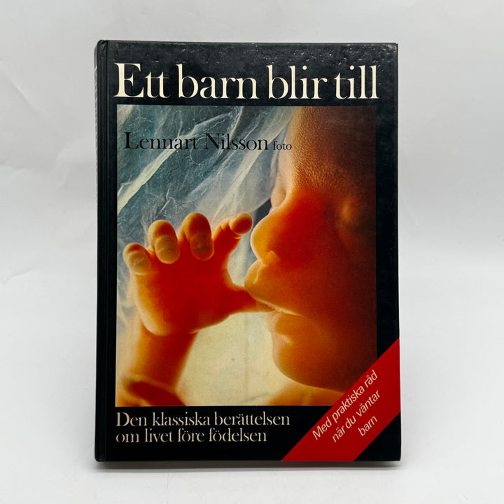 Ett barn blir till faktabok Lennart Nilsson