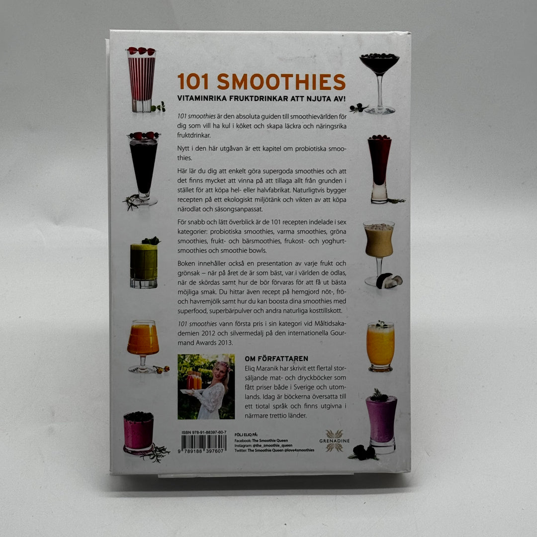 101 Smoothies färgsprakande hälsokokbok Eliq Maranik
