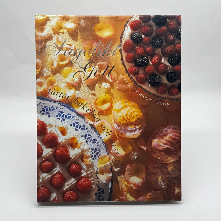 Sagolikt gott kokbok tårtor och desserter